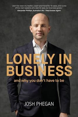Lonely In Business Paperback Createspace Independent Publishing Platform