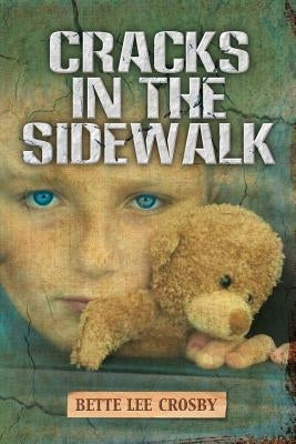 Cracks In The Sidewalk Paperback Bent Pine Publishing
