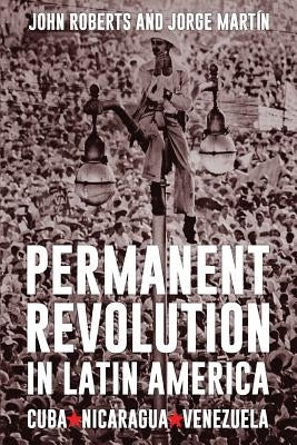 Permanent Revolution in Latin America Paperback Wellred