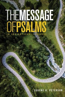 The Message the Book of Psalms Paperback NavPress Publishing Group