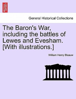 Paperback of The Baron's War by British Library with illustrations, showing historical images related to the battles of Lewes and Evesham.