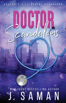 Doctor Scandalous: Special Edition Cover Paperback Jsamanbooks
