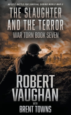The Slaughter and the Terror Wolfpack Publishing