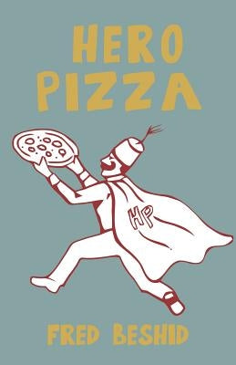 Hero Pizza Paperback Booklocker.com
