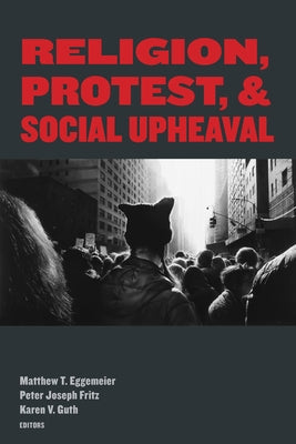 Paperback book titled "Religion, Protest, and Social Upheaval" by Fordham University Press with cover design visible.