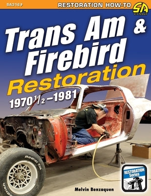Trans Am & Firebird Restoration: 1970-1/2 - 1981 Cartech