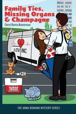 Family Ties, Missing Organs, & Champagne Paperback Bannerman Books