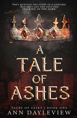 A Tale of Ashes Paperback Onyx Fire Press LLC
