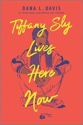 Tiffany Sly Lives Here Now Paperback Inkyard Press