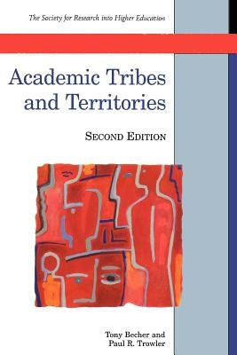 Academic Tribes and Territories Paperback Open University Press