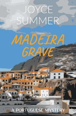 Madeira Grave Paperback Joyce Summer