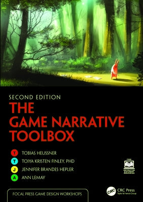 The Game Narrative Toolbox Paperback CRC Press