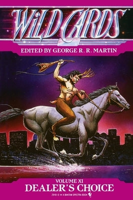 Wild Cards XI: Dealer's Choice: Book Three of the Rox Triad Paperback Tor Books