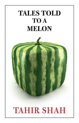 Tales Told to a Melon Paperback Secretum Mundi Limited