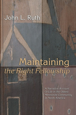 Maintaining the Right Fellowship Paperback Wipf & Stock Publishers