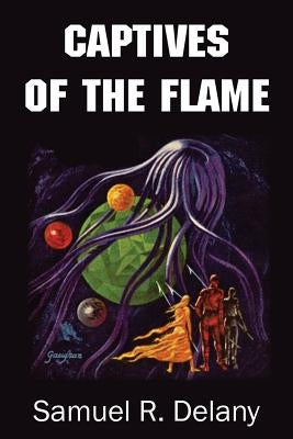 Captives of the Flame Paperback Bottom of the Hill Publishing