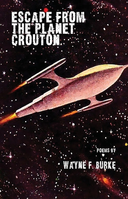 Escape From the Planet Crouton Paperback Luchador Press