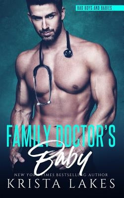 Family Doctor's Baby Paperback Zirconia Publishing, Inc.