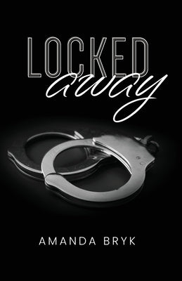 Locked Away Paperback Palmetto Publishing