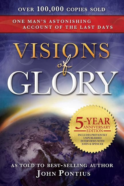 Visions of Glory: 5-Year Anniversary Edition Paperback Cfi