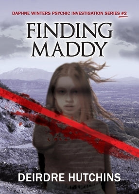 Finding Maddy Paperback San Joaquin Valley Press