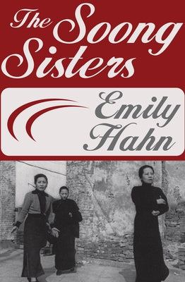 The Soong Sisters Paperback Open Road Media