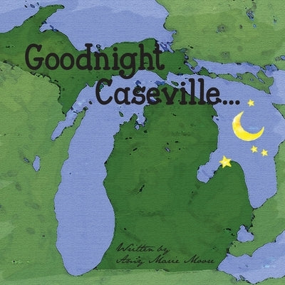 Goodnight Caseville Paperback Sweetwater Bay Books