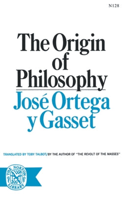 The Origin of Philosophy Paperback W. W. Norton & Company