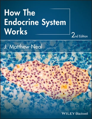 How the Endocrine System Works Paperback Wiley-Blackwell