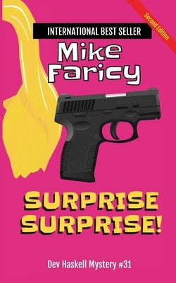Surprise Surprise! Dev Haskell Private Investigator Book 31, Second Edition Paperback Mjf Publishing