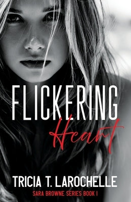 Flickering Heart Paperback Flaming Heart Press