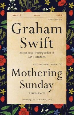 Mothering Sunday: A Romance Paperback Vintage