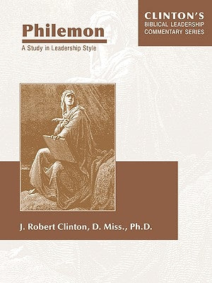 Philemon--A Study in Leadership Style Paperback Barnabas Publishers