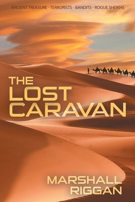 Paperback of The Lost Caravan by Archway Publishing, featuring a colorful cover illustration.