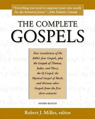 The Complete Gospels, 4th Edition Paperback Polebridge Press