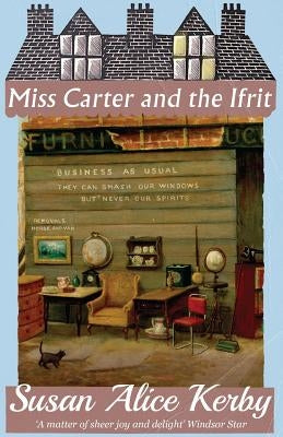 Miss Carter and the Ifrit Dean Street Press
