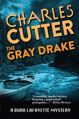 The Gray Drake: Murder on the Au Sable Mission Point Press