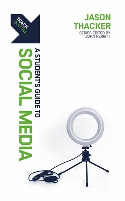 Track: Social Media: A Student's Guide to Social Media Paperback Christian Focus Publications