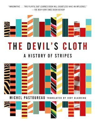 The Devil's Cloth: A History of Stripes Paperback Washington Square Press