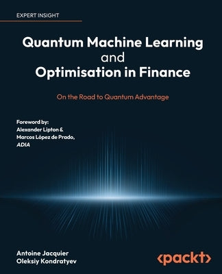 Paperback book titled "Quantum Machine Learning and Optimisation in Finance" by Packt Publishing, featuring a cover with quantum-themed graphics.
