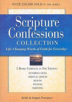 Scripture Confessions Collection: Life-Changing Words of Faith for Every Day Paperback Harrison House
