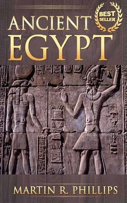 Ancient Egypt: Discover the Secrets of Ancient Egypt Paperback Createspace Independent Publishing Platform