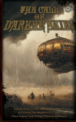 The Call of Darker Skies Paperback Chronicles