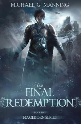The Final Redemption Paperback Michael G. Manning
