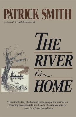 The River Is Home Paperback Pineapple Press