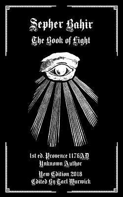 The Sepher Bahir: The Book of Light Paperback Createspace Independent Publishing Platform