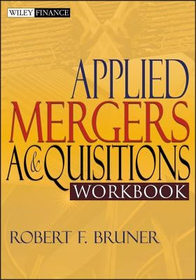 Applied Mergers and Acquisitions Workbook Paperback Wiley