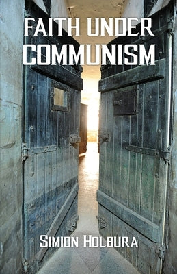Faith Under Communism Paperback Trilogy Christian Publishing