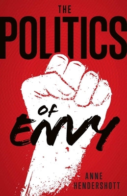 The Politics of Envy Crisis Publications