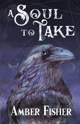 A Soul to Take Paperback Blue Demon Media LLC